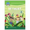 Sách Giáo Khoa Mỹ Thuật Lớp 4 - Bản 2 - Chân Trời Sáng Tạo - 2025