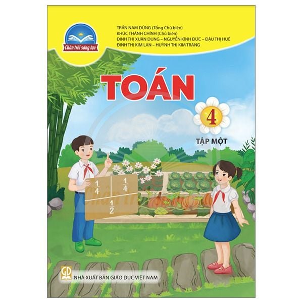  Sách Giáo Khoa Toán Lớp 4 - Tập 1 - Chân Trời Sáng Tạo - 2025 