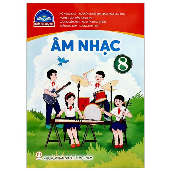  Âm Nhạc 8 - Chân Trời Sáng Tạo 