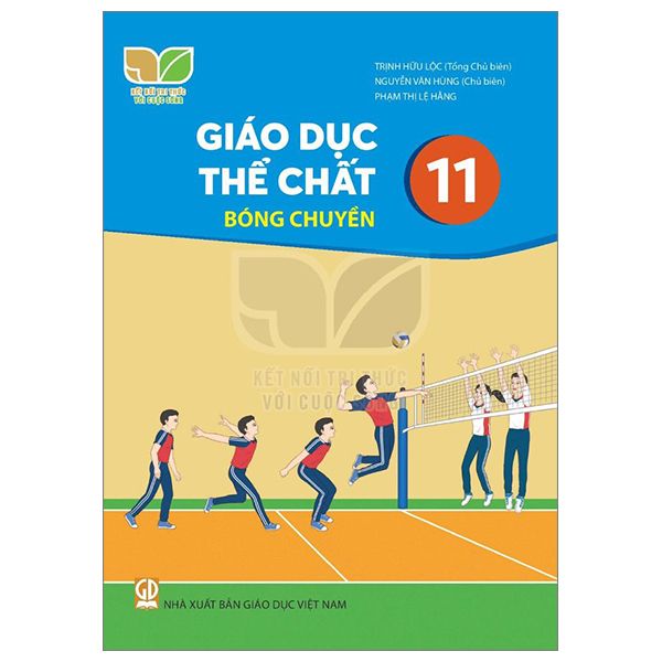  Giáo Dục Thể Chất 11 - Bóng Chuyền - Kết Nối Tri Thức 