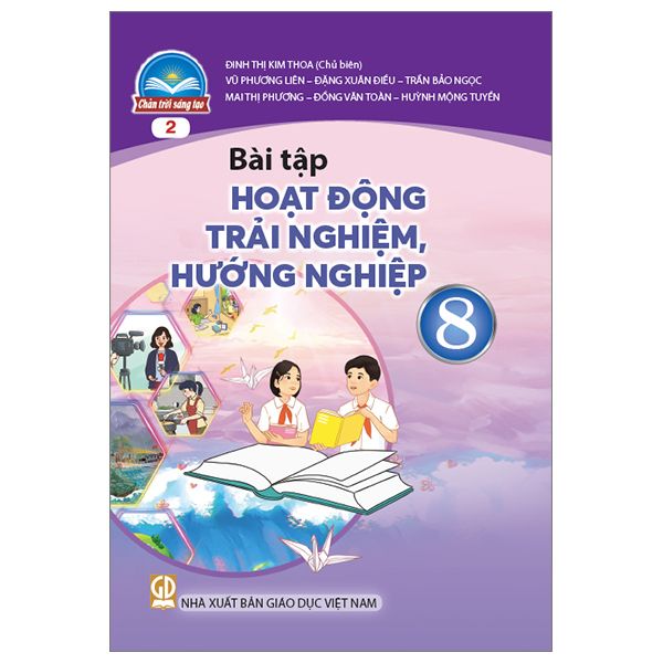Bài Tập Hoạt Động Trải Nghiệm, Hướng Nghiệp 8 - Bản 2 - Chân Trời Sáng Tạo