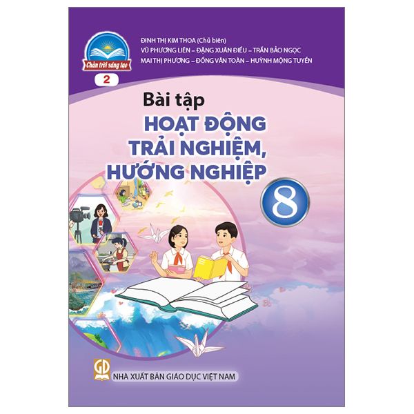  Bài Tập Hoạt Động Trải Nghiệm, Hướng Nghiệp 8 - Bản 2 - Chân Trời Sáng Tạo 