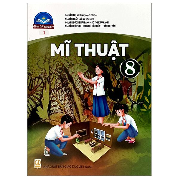  Sách Giáo Khoa Mỹ Thuật Lớp 8 - Bản 1 - Chân Trời Sáng Tạo - 2025 