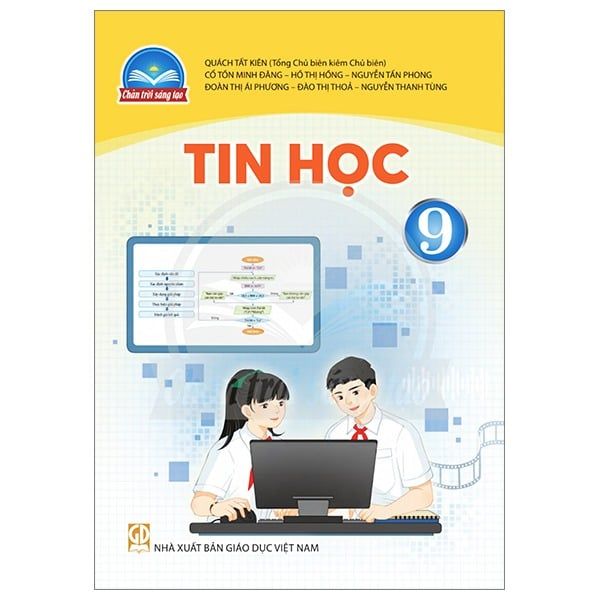  Sách Giáo Khoa Tin Học Lớp 9 - Chân Trời Sáng Tạo - 2025 