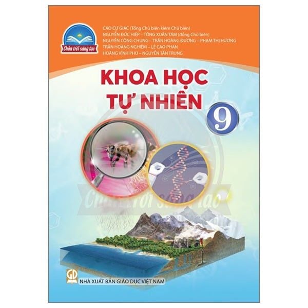  Sách Giáo Khoa Khoa Học Tự Nhiên Lớp 9 - Chân Trời Sáng Tạo - 2025 