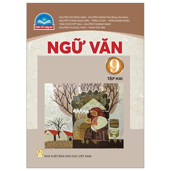  Sách Giáo Khoa Ngữ Văn Lớp 9 - Tập 2 - Chân Trời Sáng Tạo - 2025 