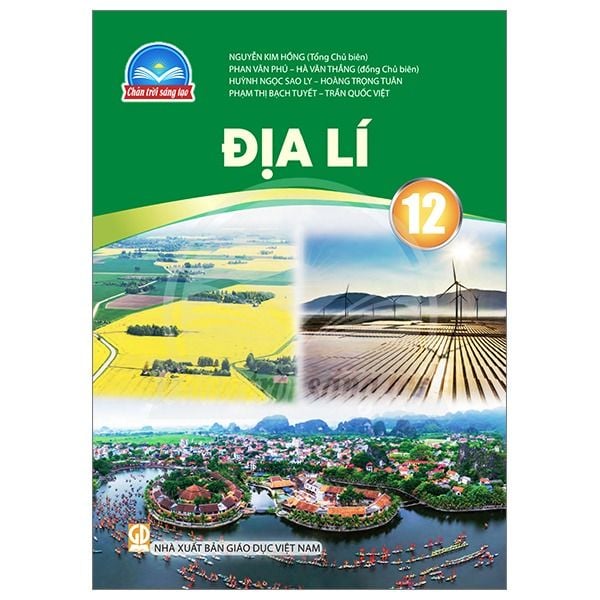  Sách Giáo Khoa Địa Lý Lớp 12 - Chân Trời Sáng Tạo - 2025 