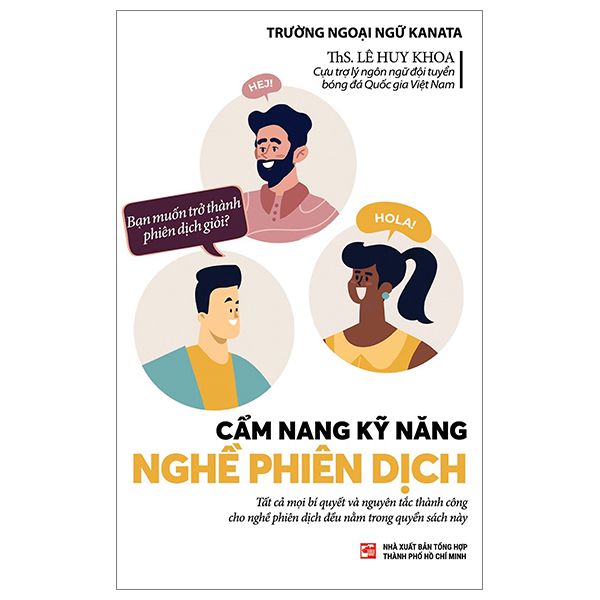  Cẩm Nang Kỹ Năng Nghề Phiên Dịch 