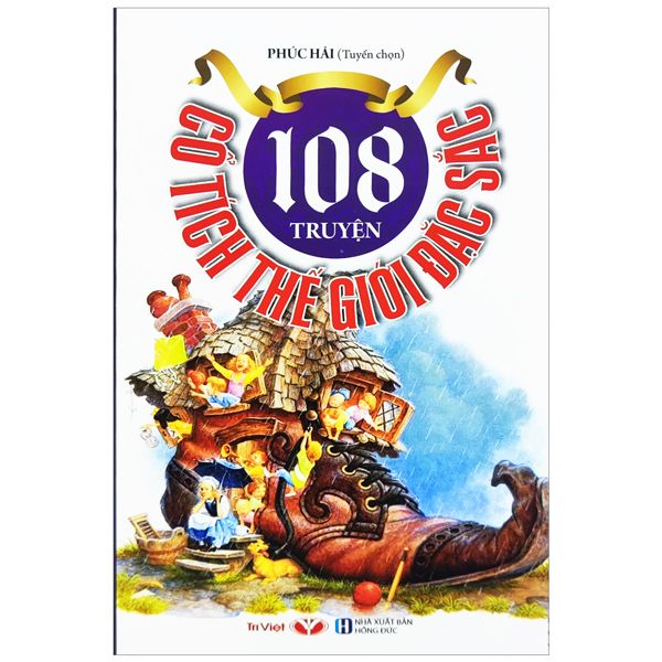  108 Truyện Cổ Tích Thế Giới Đặc Sắc 