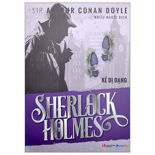  Sherlock Holmes - Kẻ Dị Dạng 