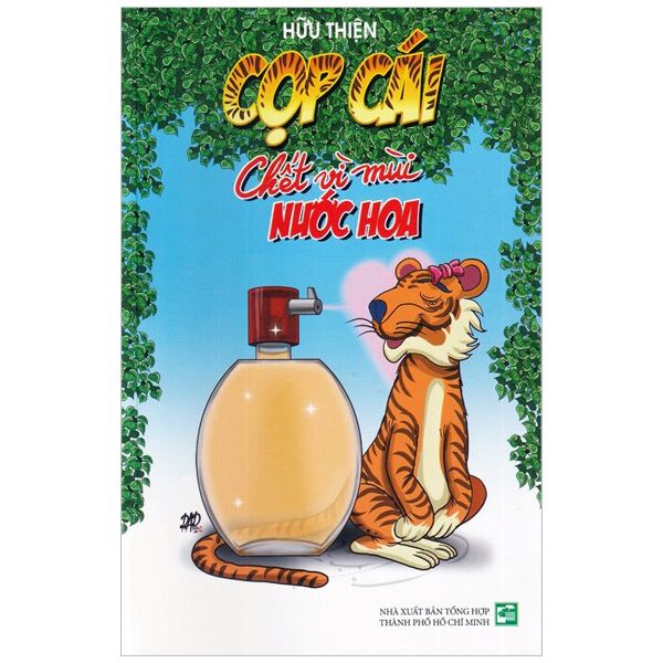 Cọp Cái Chết Vì Mùi Nước Hoa 