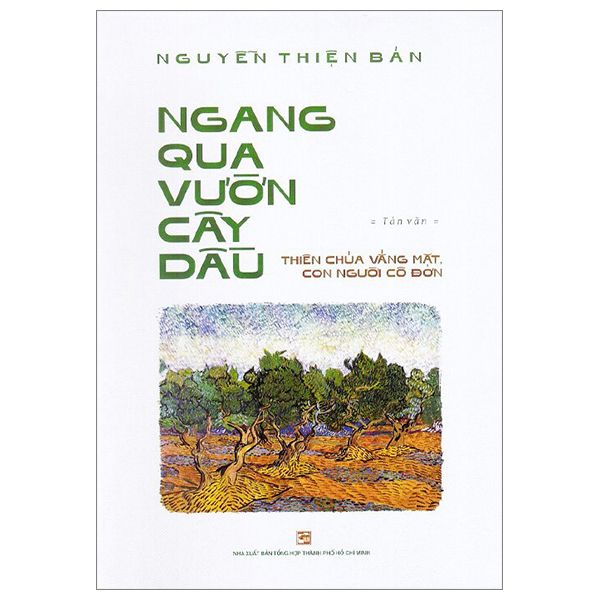  Ngang Qua Vườn Cây Dầu 