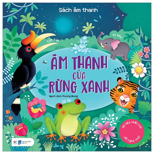  Âm thanh của rừng xanh  - Sách âm thanh tân  việt 