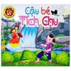  Kể Chuyện Bé Nghe - Cậu Bé Tích Chu 