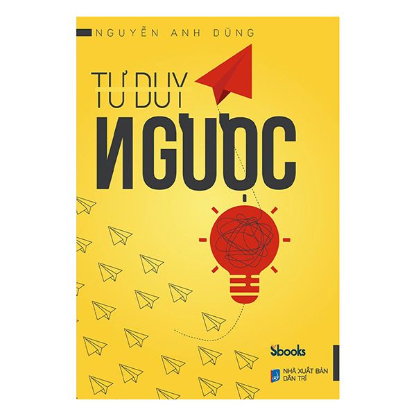 Tư Duy Ngược - nhanvan.vn