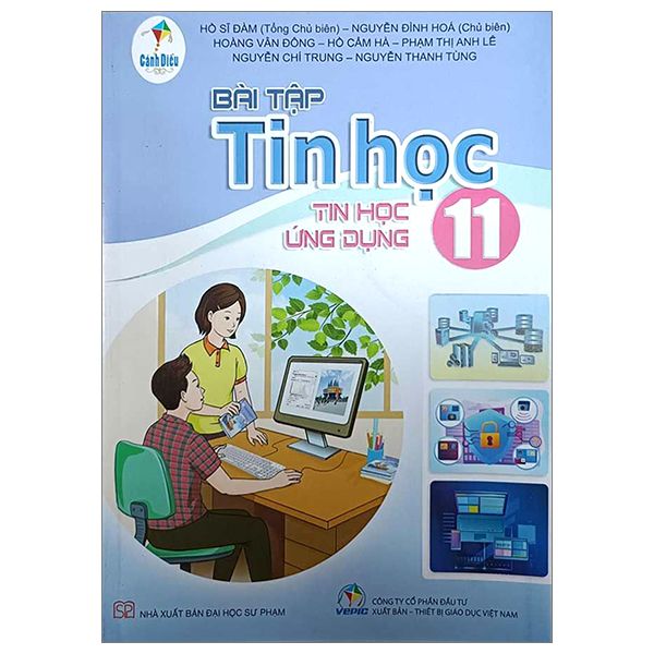  Bài Tập Tin Học 11 - Tin Học Ứng Dụng - Cánh Diều 