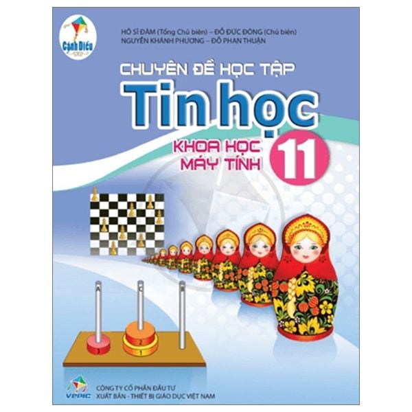  Chuyên Đề Học Tập Tin Học 11 - Khoa Học Máy Tính - Cánh Diều 