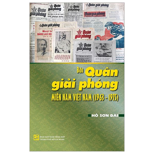  Báo Quân Giải Phóng Miền Nam Việt Nam (1963 - 1975) 