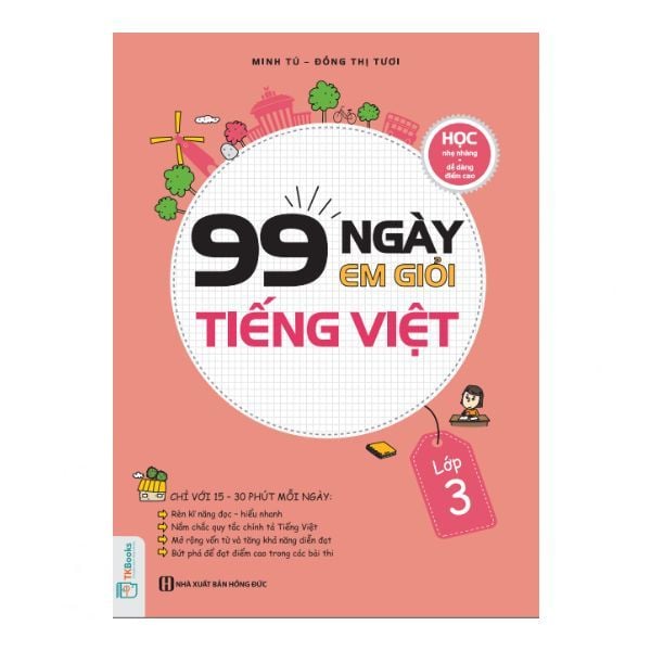  99 Ngày Em Giỏi Tiếng Việt - Lớp 3 