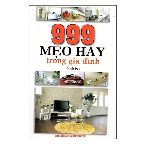  999 Mẹo Hay Trong Gia Đình 