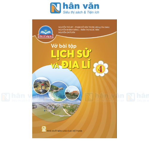 Vở Bài Tập Lịch Sử và Địa Lí 4 - Chân Trời Sáng Tạo