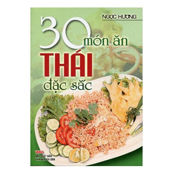  30 Món Ăn Thái Đặc Sắc 