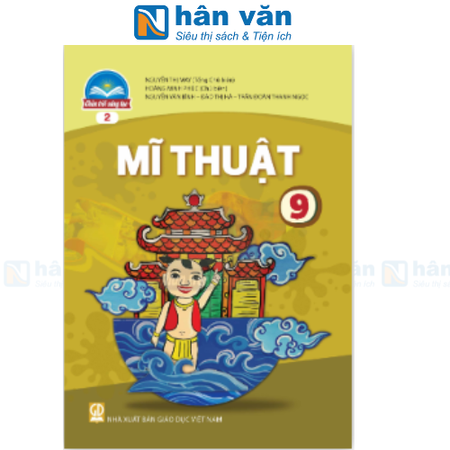  Mĩ Thuật 9 Bản 2 - Chân Trời Sáng Tạo 