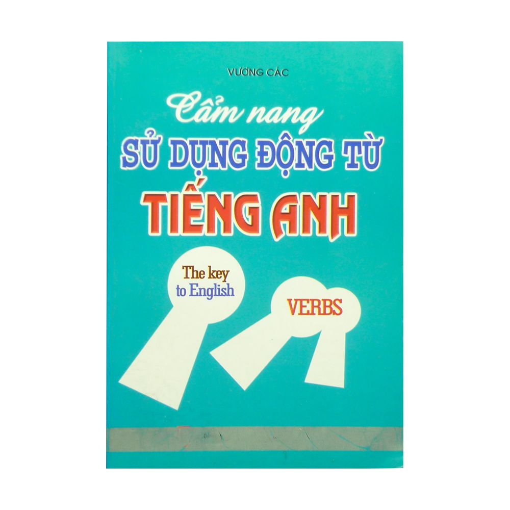  ​Cẩm Nang Sử Dụng Động Từ Tiếng Anh 