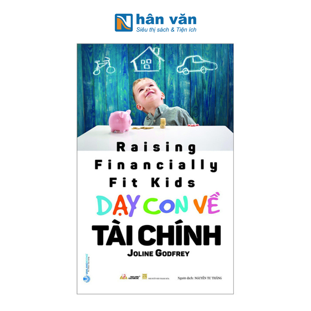  Dạy Con Về Tài Chính (Tái Bản 2023) 
