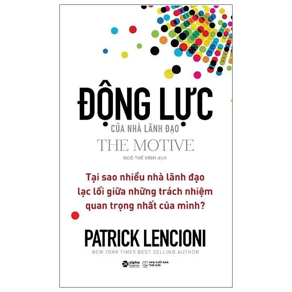  Động lực của nhà lãnh đạo 