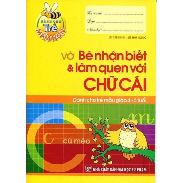  Bé Vào Lớp 1 - Vở Bé Nhận Biết Và Làm Quen Chữ Cái (4 - 5 T) B9.5  nh 