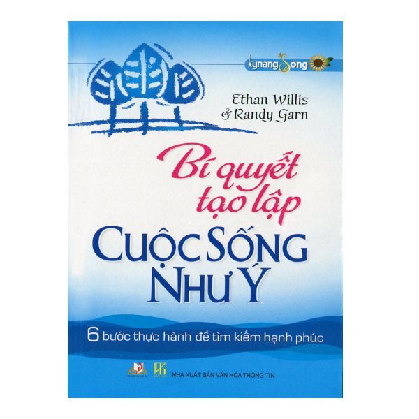  Bí Quyết Tạo Lập Cuộc Sống Như Ý 