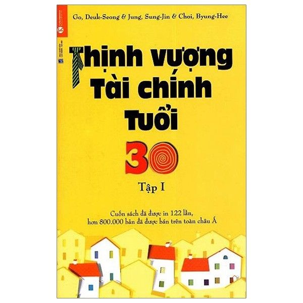  Thịnh Vượng Tài Chính Tuổi 30 - Tập 1 (Tái Bản 2019) 