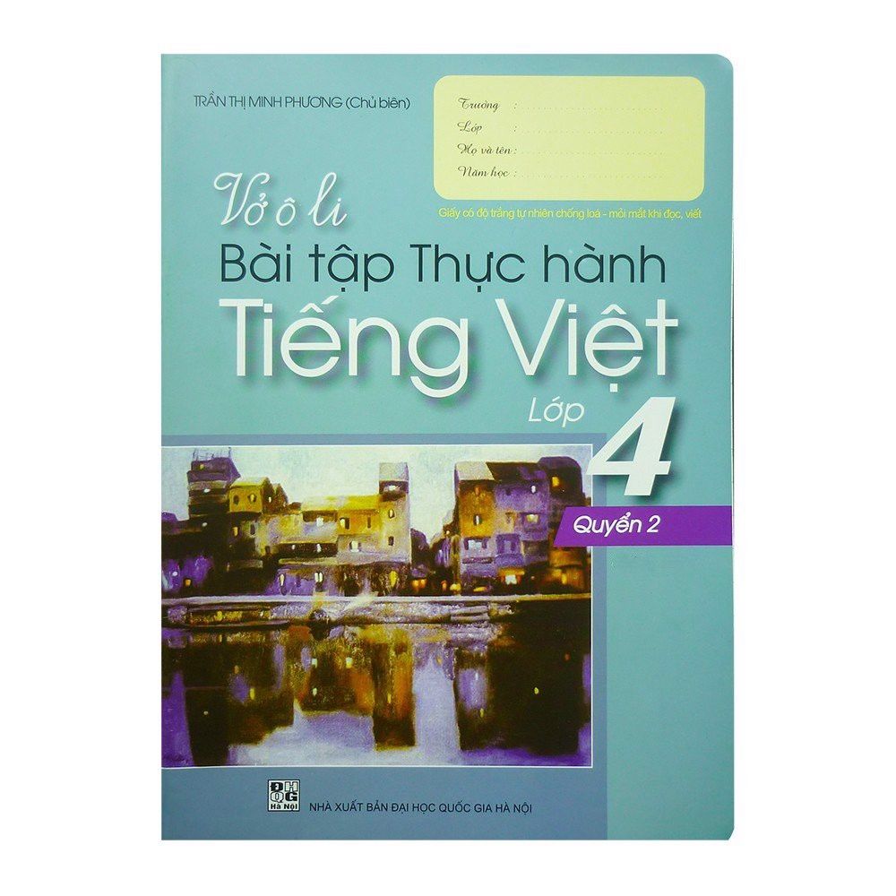  Vở Ô Li Bài Tập Thực Hành Tiếng Việt Lớp 4 - Quyển 2 