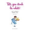  Tết, Gia Đình Là Nhất! - Ú Oà, Tết Phương Nam! 