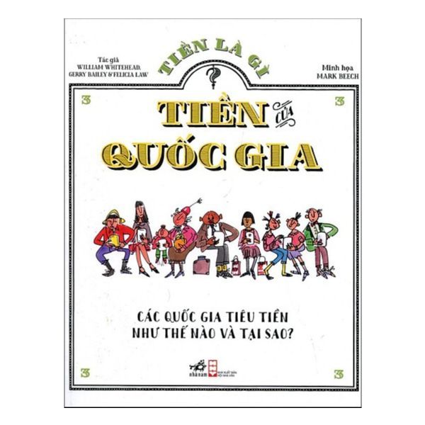  Tiền Của Quốc Gia - Các Quốc Gia Tiêu Tiền Như Thế Nào Và Tại Sao? 