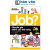  Lựa Chọn Cho Tương Lai - Job? - Chuyên Gia Chăm Sóc Thú Cưng 