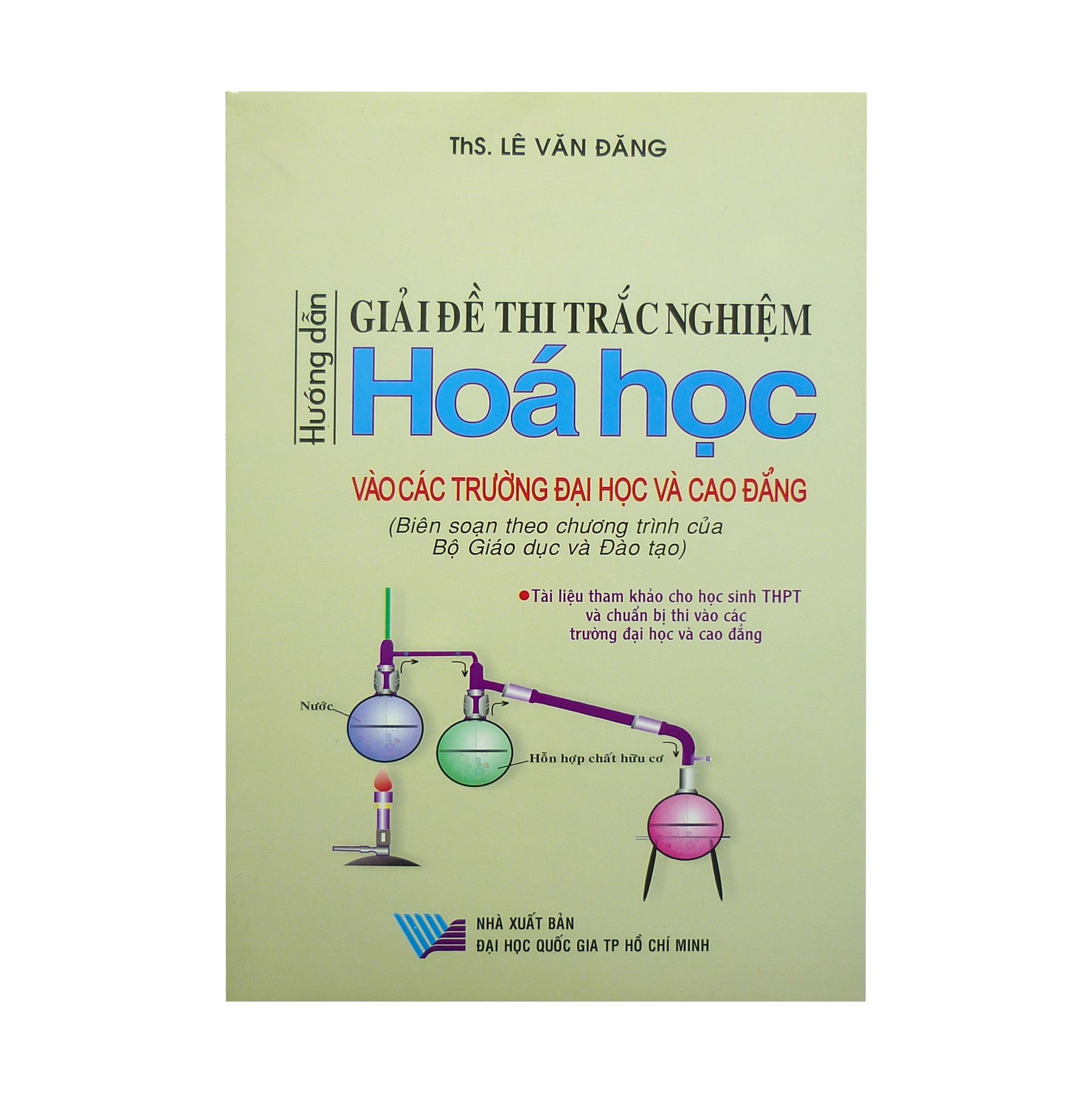  Hướng Dẫn Giải Đề Thi Trắc Nghiệm Hóa Học Vào Các Trường Đại Học Và Cao Đẳng 