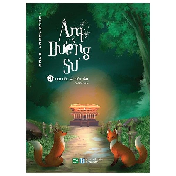 Âm Dương Sư - Tập 3 - Hẹn Ước Và Điêu Tàn
