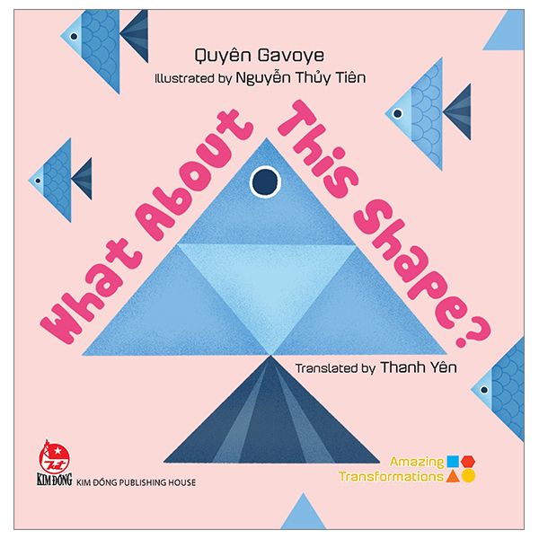  Amazing Transformations - What About This Shape? - Bìa Cứng 
