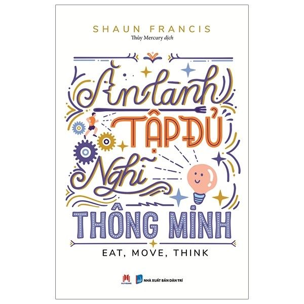  Ăn Lành, Tập Đủ, Nghĩ Thông Minh 