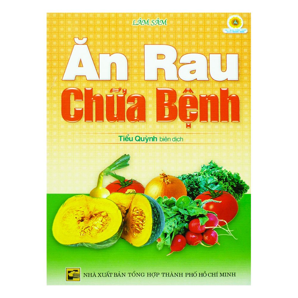  Ăn Rau Chữa Bệnh 