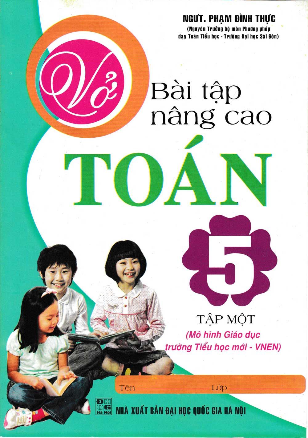  Vở Bài Tập Nâng Cao Toán 5 - Tập 1 ( Theo Chương Trình Mô Hình Tiểu Họ 