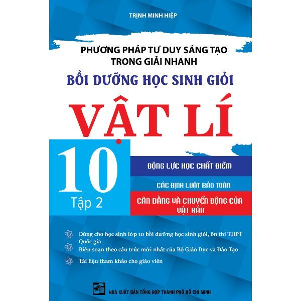  Phương Pháp Tư Duy Sáng Tạo Trong Giải Nhanh Bồi Dưỡng Học Sinh Giỏi Vật Lí 10 - Tập 2 