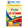  Bài Tập Về Số Tự Nhiên 5 ( Dùng Chung Với Các Bộ Sách Hiện Hành ) 