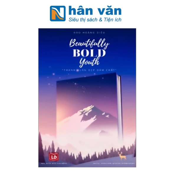  Beautifully Bold Youth - Thanh Xuân Đẹp Đậm Chất 