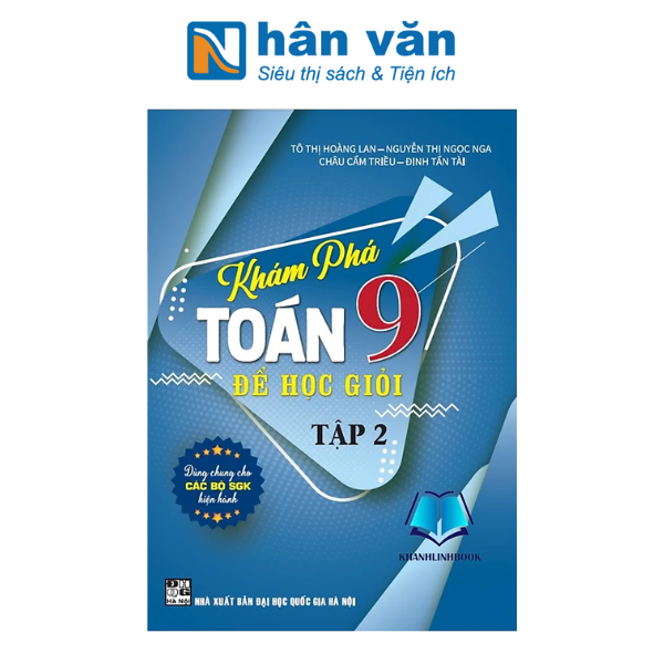  Khám Phá Toán 9 Tập 2 Để Học Giỏi (Dùng Chung Cho Các Bộ SGK Hiện Hành) 