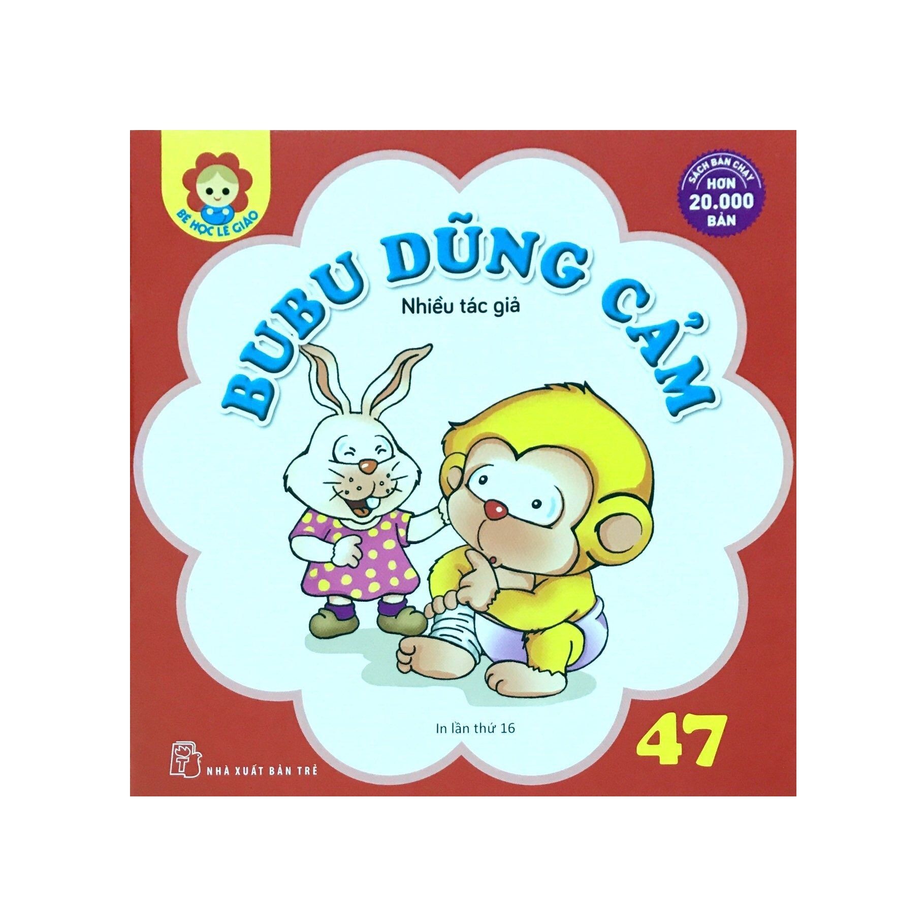  Bé Học Lễ Giáo - Bubu - Tập 47 - Dũng Cảm 