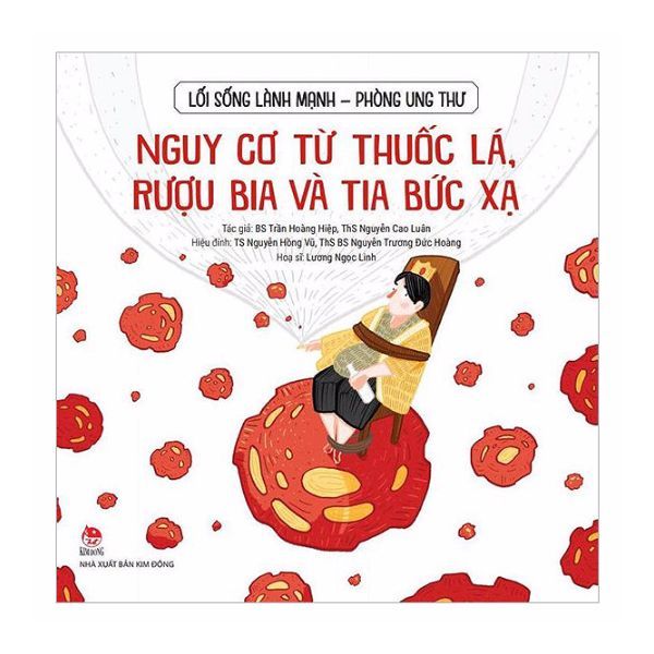  Nguy Cơ Từ Thuốc Lá, Rượu Bia Và Tia Bức Xạ 