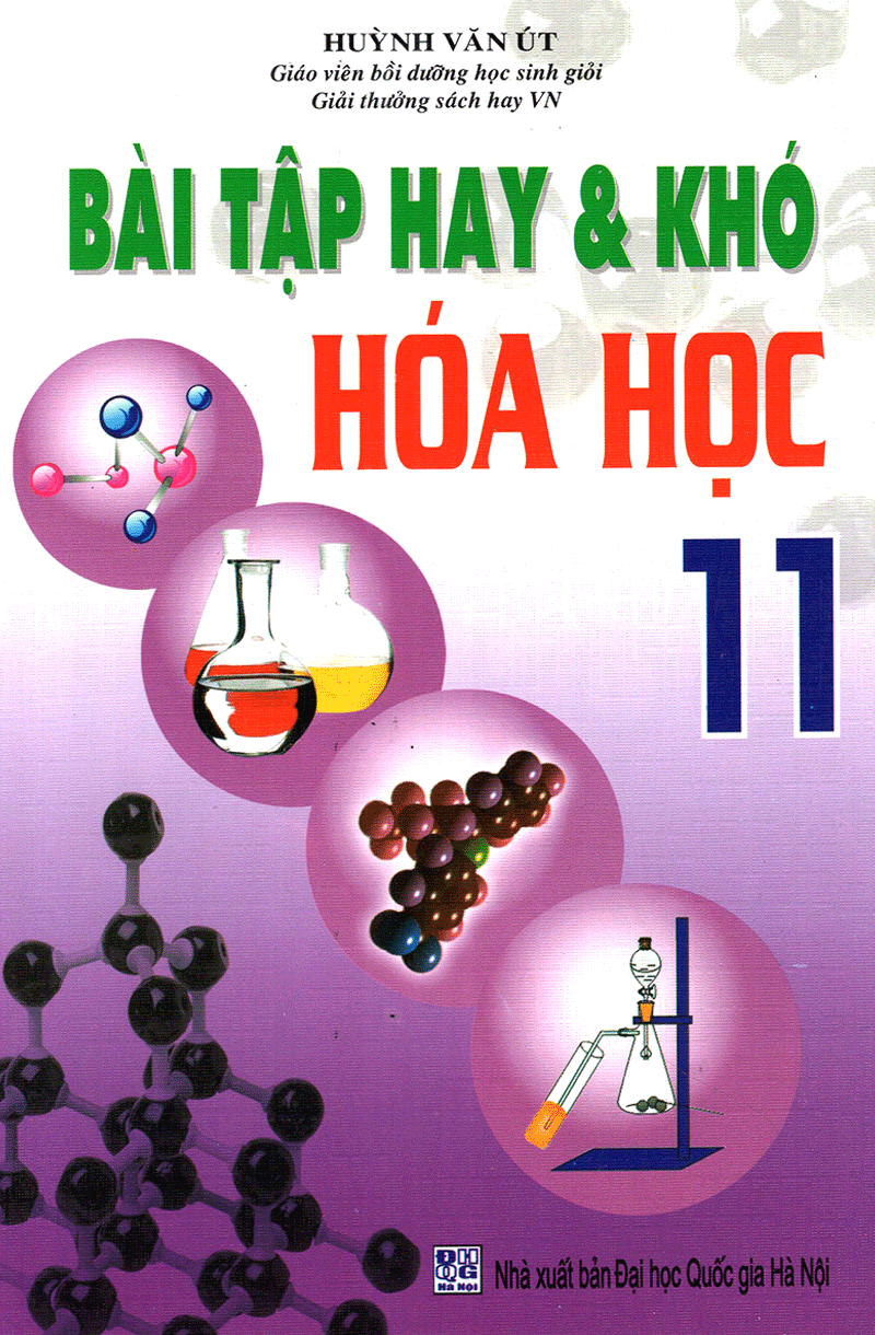  Bài Tập Hay & Khó Hóa Học - Lớp 11 